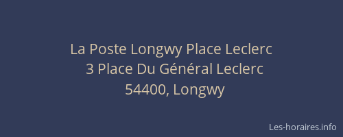 La Poste Longwy Place Leclerc