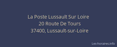 La Poste Lussault Sur Loire