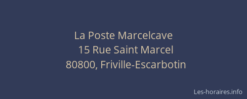La Poste Marcelcave