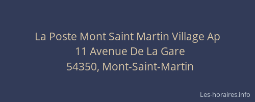 La Poste Mont Saint Martin Village Ap