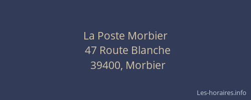 La Poste Morbier