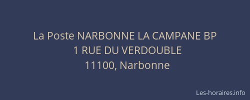 La Poste NARBONNE LA CAMPANE BP