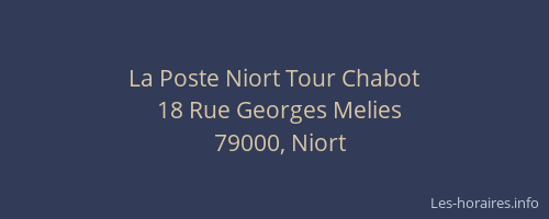 La Poste Niort Tour Chabot