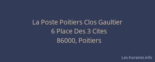 La Poste Poitiers Clos Gaultier