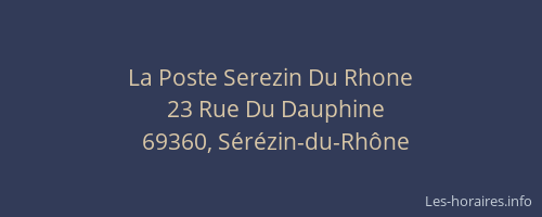 La Poste Serezin Du Rhone