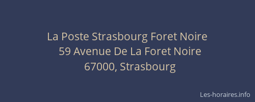 La Poste Strasbourg Foret Noire