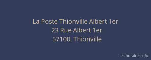 La Poste Thionville Albert 1er