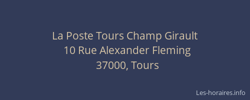 La Poste Tours Champ Girault
