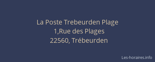 La Poste Trebeurden Plage