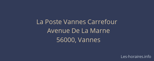 La Poste Vannes Carrefour