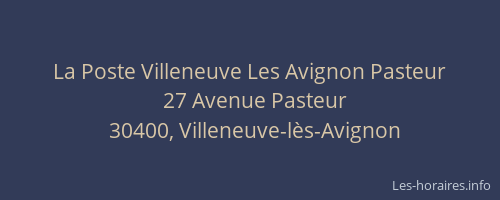 La Poste Villeneuve Les Avignon Pasteur