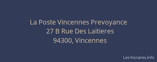 La Poste Vincennes Prevoyance