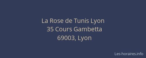 La Rose de Tunis Lyon