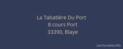 La Tabatière Du Port