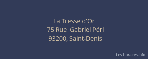 La Tresse d'Or