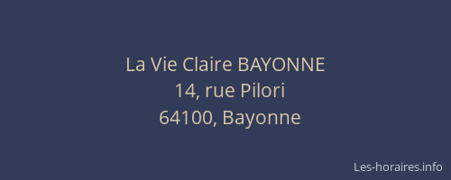 La Vie Claire BAYONNE