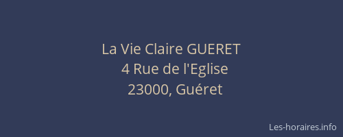 La Vie Claire GUERET