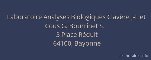 Laboratoire Analyses Biologiques Clavère J-L et Cous G. Bourrinet S.