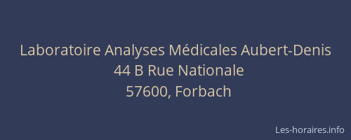 Laboratoire Analyses Médicales Aubert-Denis