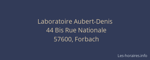 Laboratoire Aubert-Denis