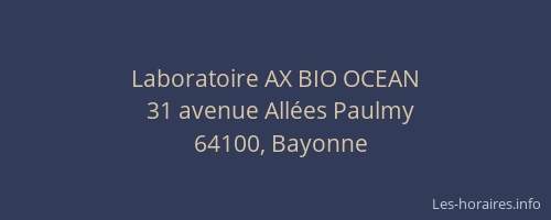 Laboratoire AX BIO OCEAN