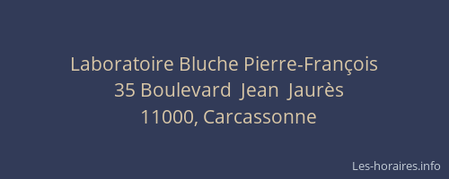 Laboratoire Bluche Pierre-François