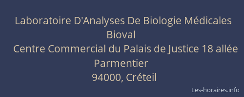 Laboratoire D'Analyses De Biologie Médicales Bioval