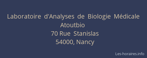 Laboratoire  d'Analyses  de  Biologie  Médicale  Atoutbio