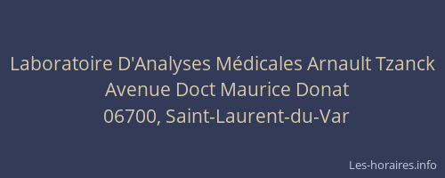 Laboratoire D'Analyses Médicales Arnault Tzanck