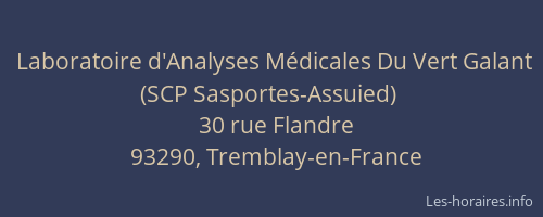 Laboratoire d'Analyses Médicales Du Vert Galant (SCP Sasportes-Assuied)