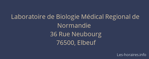 Laboratoire de Biologie Médical Regional de Normandie