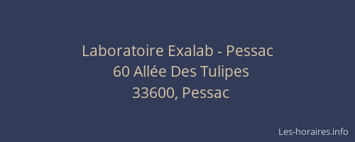 Laboratoire Exalab - Pessac