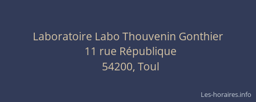 Laboratoire Labo Thouvenin Gonthier