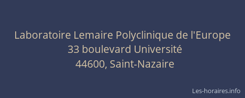 Laboratoire Lemaire Polyclinique de l'Europe