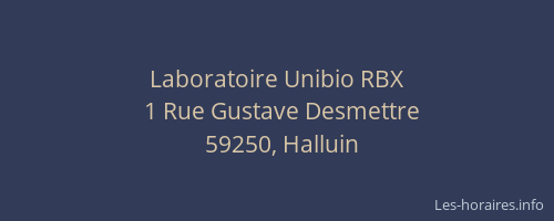 Laboratoire Unibio RBX
