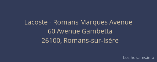 Lacoste - Romans Marques Avenue