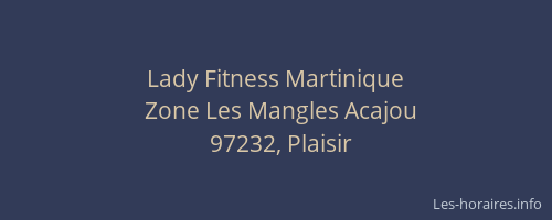 Lady Fitness Martinique