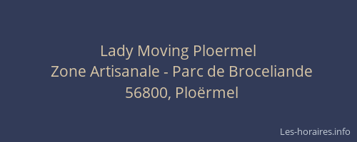 Lady Moving Ploermel