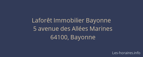 Laforêt Immobilier Bayonne