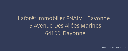 Laforêt Immobilier FNAIM - Bayonne