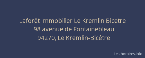 Laforêt Immobilier Le Kremlin Bicetre