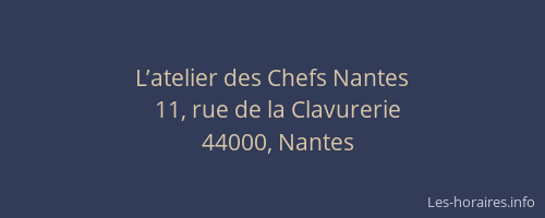 L’atelier des Chefs Nantes