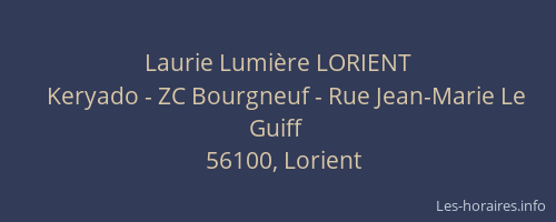Laurie Lumière LORIENT