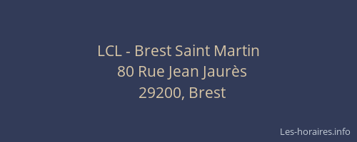LCL - Brest Saint Martin