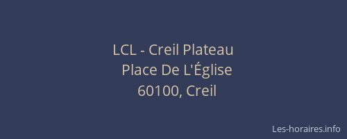 LCL - Creil Plateau