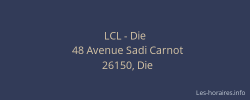 LCL - Die