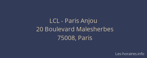 LCL - Paris Anjou