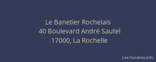 Le Banetier Rochelais