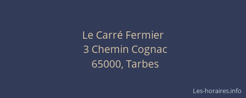 Le Carré Fermier