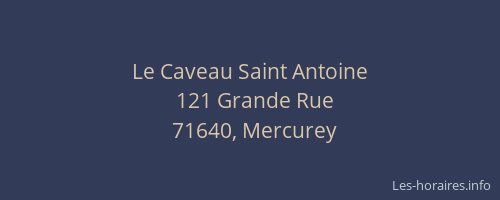 Le Caveau Saint Antoine
